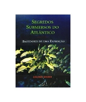 Livro Segredos submersos do Atlântico